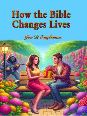 cover image of How the Bible Changes Lives